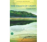 The Valley of Light: A Novel