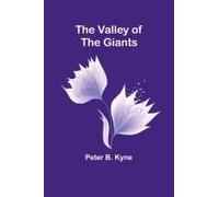 The Valley Of The Giants