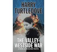 The Valley-Westside War