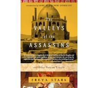The Valleys of the Assassins: and Other Persian Travels
