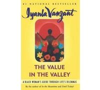 The Value in the Valley Iyanla Vanzant (Auteur)