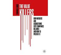 The Value Killers