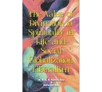 The Value Of Divination To Spirituality In Life And Social Globalization Liberalism