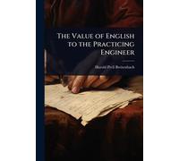 The Value of English to the Practicing Engineer