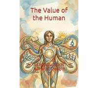 The Value of the Human Person: An Introduction to Humanist Thought