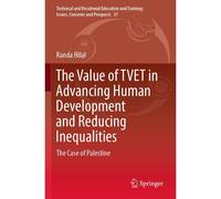 The Value Of Tvet In Advancing Human Development And Reducing Inequalities
