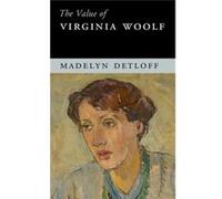 The Value Of Virginia Woolf (Paperback) Madelyn Miami University Detloff, (Auteur)