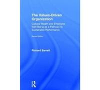 The Values-Driven Organization - [Version Originale] Richard Barrett (Auteur)