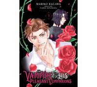 The Vampire And His Pleasant Companions, Vol. 1