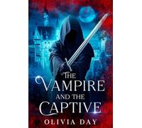 The Vampire and the Captive
