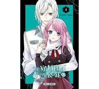 The Vampire and the Rose T04 - Noriko Asaka - Soleil - broché - Manga