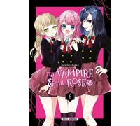 The Vampire and the Rose T06 - Noriko Asaka - Soleil - broché - Manga