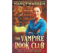 The Vampire Book Club: A Paranormal Women's Fiction Cozy Mystery