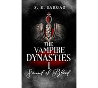 The Vampire Dynasties: Sound of Blood