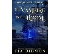 The Vampire In The Room: Paranormal Women's Fiction: Death Dealers Curse