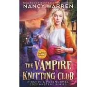 The Vampire Knitting Club (Large Print)