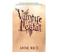 The Vampire Lestat: Volume 2 in series