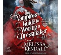 The Vampire's Guide to Wooing a Dressmaker (Fated Vampire Mates)