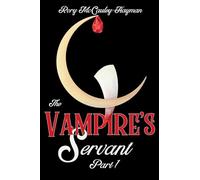The Vampire's Servant Part 1