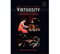 The Van Cliburn: Virtuosity
