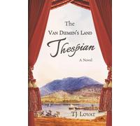 The Van Diemen's Land Thespian