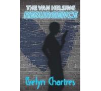 The Van Helsing Resurgence