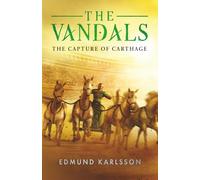 THE VANDALS: Book 5 - The capture of Carthage