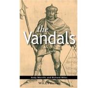 The Vandals by Miles & Richard Trinity Hall & Cambridge & UK Andrew Merrills - Richard Miles (Auteur)