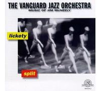 The Vanguard Jazz Orchestra : Lickety Split : Music of Jim Mcneely