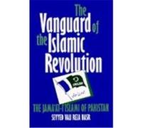 The Vanguard of the Islamic Revolution, Comparative Studies on Muslim Societies Seyyed Vali Reza Nasr (Auteur)