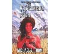 The Vanguards Of Scion: Part 1 & 2 Omnibus (The Flow Of Blood And Fealty)