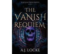 The Vanish Requiem Paperback Book By A.J. Locke