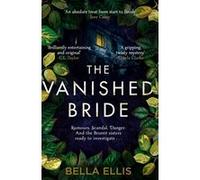 Bella Ellis The Vanished Bride (Poche) Brontë Mysteries