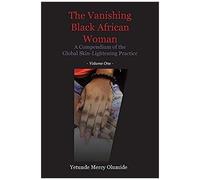 The Vanishing Black African Woman