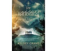 The Vanishing: Book One of The Exiles