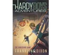 The Vanishing Game by Franklin W Dixon Franklin W Dixon (Auteur)