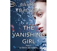 The vanishing girl - tome 2 Le déclin de l'empire (2)