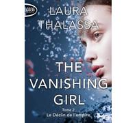 The vanishing girl - tome 2 Le déclin de l'empire (2)