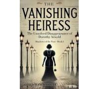 The Vanishing Heiress