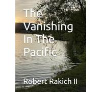 The Vanishing In The Pacific