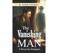 The Vanishing Man : A Detective Romance