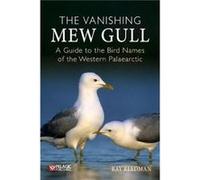 The Vanishing Mew Gull by Ray Reedman Ray Reedman (Auteur)