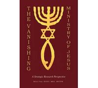 The Vanishing Ministry Of Jesus