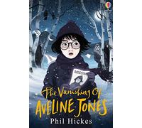 The Vanishing of Aveline Jones – 3 – Usborne