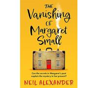 The Vanishing of Margaret Small: An uplifting and page-turning mystery