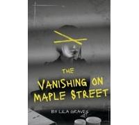The Vanishing On Maple Street