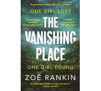 The Vanishing Place The Number One International Bestseller - Zoe Rankin - Viper - ebook (ePub) - Livre