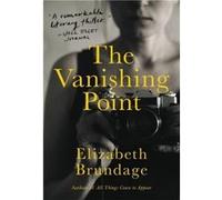 The Vanishing Point - Elizabeth Brundage - Little Brown amp Company - Livre en Anglais - Paperback Elizabeth BrundageElizabeth Brundage (Auteur)