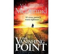 The Vanishing Point Mcdermid, Val (Auteur)