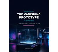 The Vanishing Prototype at Asteron Expo: An Interactive Suspect-Elimination Mystery for Adults and Teens | 4,096 Badge Holders, 16 Evidence Files, One Thief
